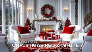 Luxurious Christmas Red and White Elegance: Glamorous Decor Ideas for Every Room