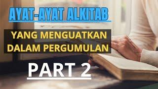 Ayat-ayat Alkitab yang menguatkan dalam pergumulan//Marson Ondo'e//@thedailystory23