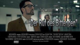Kurzfilm ᴴᴰ "Der Ruf des Bittenden" ┇Islamic Short Movie ┇English Subtitles - Muslim Media
