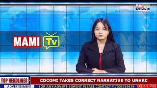 MAMI TV PRIME TIME MANIPURI NEWS || 10 TH JULY  2024 || 9:00 PM