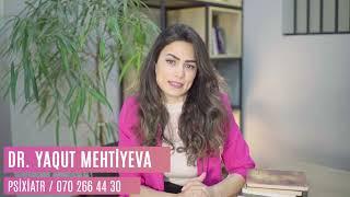 Depresiya nədir? Niyə depresiyaya düşürük? Nə etmək lazımdır? Dr Yaqut Mehtiyeva  / Psixiatr