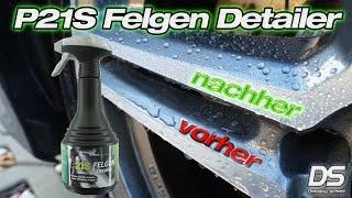 Eure Nachfrage war so hoch! Dr.Wack P21S Felgen Detailer im Test - Schnellreiniger mit Versiegelung!