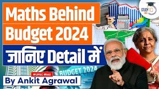 Budget 2024: How India Earns? What is the Math Behind it? | UPSC Mains