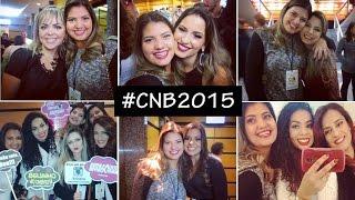 Vlog - CNB 2015 e Beleza do Bem - Bruna Munhoz