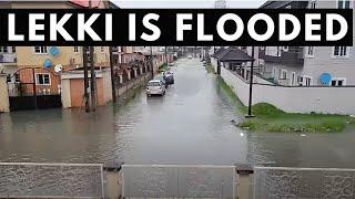 Lagos is Flooded | Rich Lekki Neighborhood After Heavy Rainfall