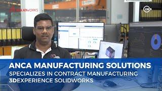 ANCA Manufacturing Solutions : 3DEXPERIENCE SOLIDWORKS