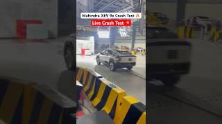 Mahindra XEV 9e Live Crash test 