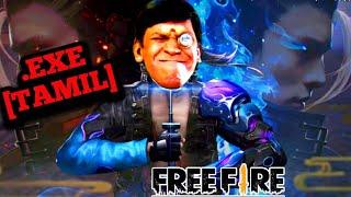 [தமிழ்]FREE FIRE EXE | TAMIl FUNNY MOMENTS | PART-8 |