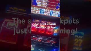 Tonight the small jackpots just keep on rolling in! This time I did have a 27 credit bet, lol!