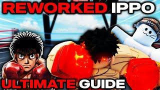 THE ULTIMATE REWORKED IPPO GUIDE IN UNTITLED BOXING GAME! (UNTITLED BOXING GAME)