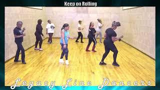 Keep On Rolling Line Dance