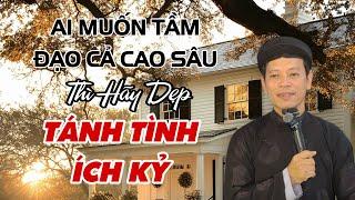 THAM SÂN SI CHỚ ĐỂ TRONG LÒNG - MÃI GIỮ LÒNG CHO ĐƯỢC SẠCH TRONG - MỚI THOÁT KHỎI TRONG VÒNG…