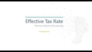 Effective Tax Rate - A secret indicator to tax planning