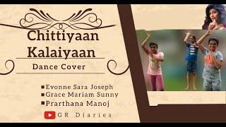 Chittiyaan Kalaiyaan Dance Cover | GR Diaries | Grace Mariam Sunny | Roy | Kanika Kapoor