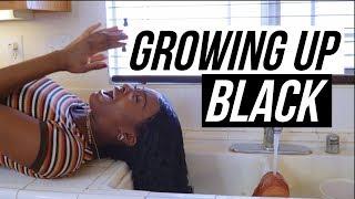 Growing Up Black Pt. 1