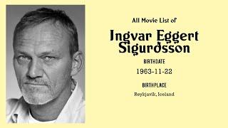 Ingvar Eggert Sigurðsson Movies