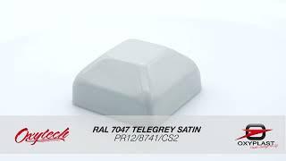 Oxytech - RAL 7047 Telegrey Satin Powder Coating PR12/8741/CS2