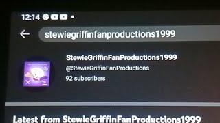 Live Streaming Until I Hit 100 Subscribers, On My 2nd Channel, StewieGriffinFanProductions1999!