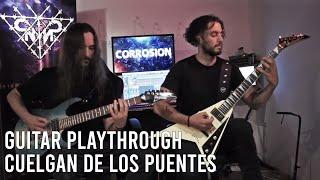 Guitar Playthrough - Cuelgan de los puentes