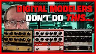 Digital amp modelers simply DON’T do this