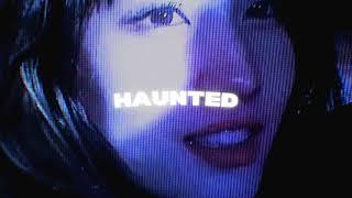 Isabel LaRosa - HAUNTED (Sped up)