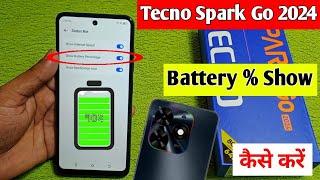 tecno spark go 2024 battery persentage setting | how to show battery persentage tecno spark go 2024