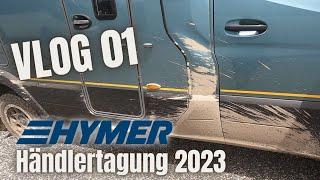 Hymer Händlertagung 2023 - Vlog #01