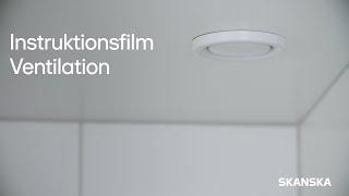 Ventilation | Skanska bostad