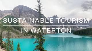Sustainable Tourism in Waterton Lakes National Park