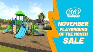 BYO Playground Equipment [Sale of the Month → November]