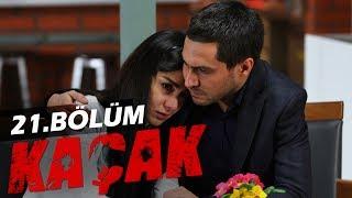 Kaçak 21. Bölüm - atv