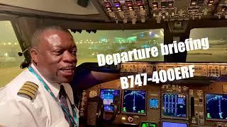 Boeing 747-400ERF departure briefing