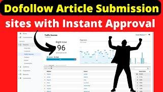 New Article submission sites with 100% Dofollow backlinks 2024 @Seosmartkey