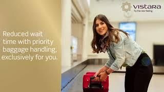 Enjoy priority baggage handling with Vistara Business Class