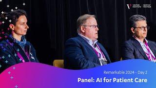 AI for Patient Care - Panel Discussion | Vector's Remarkable 2024