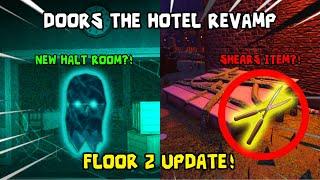 The Hotel Got A NEW REVAMP After Floor 2 Update [Walkthrough]