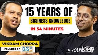 From 0 to 27,000 Crores in 15 Years! What Vikram Chopra Did That You're NOT Doing!