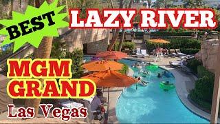 MGM Grand Las Vegas - LAZY RIVER POOL Walkthrough