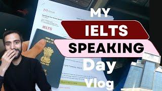 My Ielts Speaking Day Experience | dar ka mahaul | Vlog - 2