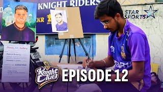 Artist who portrays our Knights - Subhajit Saha | Knight Club Episode - 12 | TATA IPL 2023