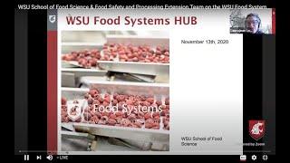 WSU School of Food Science & Food Safety and Processing Extension Team on the WSU Food Systems HUB