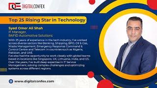 Presented By DIGITALCONFEX | Syed Omer Ali Shah  | Top 25 Rising Star in Technology