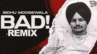 Bad - Sidhu Moose Wala (REMIX) | DBI | DJ Light Bass | New Punjabi Song | Sidhu Moosewala New Song