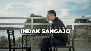 JEFRI AHMAD - INDAK SANGAJO - LAGU DANGDUT OCU [OFFICIAL VIDEO]