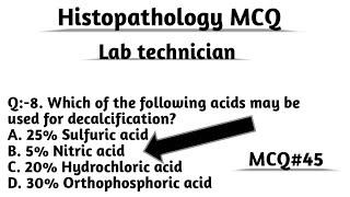 MCQ#45 Histopathology MCQ ll Lab Technician MCQ ll BMLT, DMLT Exam ll Question with Answers #yash