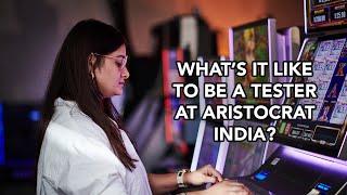 What does a tester do? | Aristocrat India