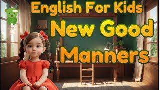 Learn Good Manners for Toddlers | Little Marvels E - Learning #englishforkids #kids #toddlers