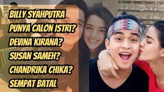 Billy Syahputra Punya Calon Istri? Devina Kirana? Susan Sameh? Chandrika Chika? Sempat Batal Nikah