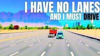 I HAVE NO LANES AND I MUST DRIVE! (Cities Skylines 2)