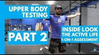 UPPER BODY MOBILITY | INSIDE LOOK: Active Life 1-on-1 Assessment: Part 2